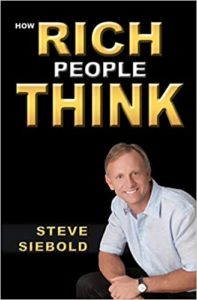 Source : https://www.amazon.fr/Rich-People-Think-Steve-Siebold/dp/0975500341